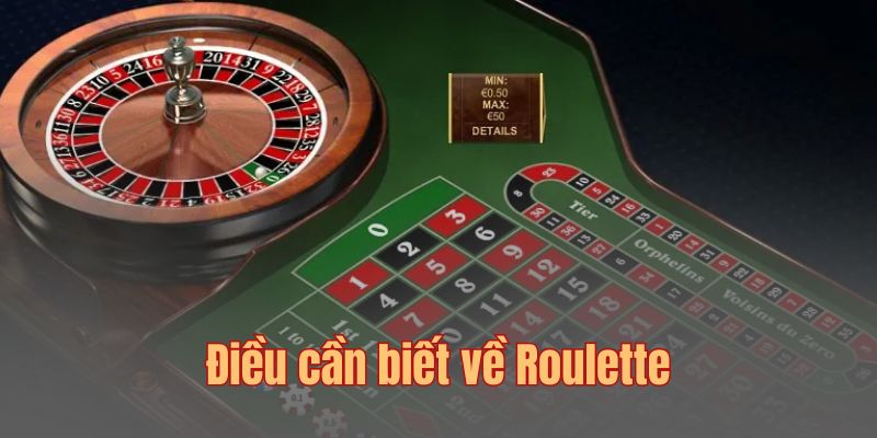Những điều cần biết về trò chơi Casino Roulette